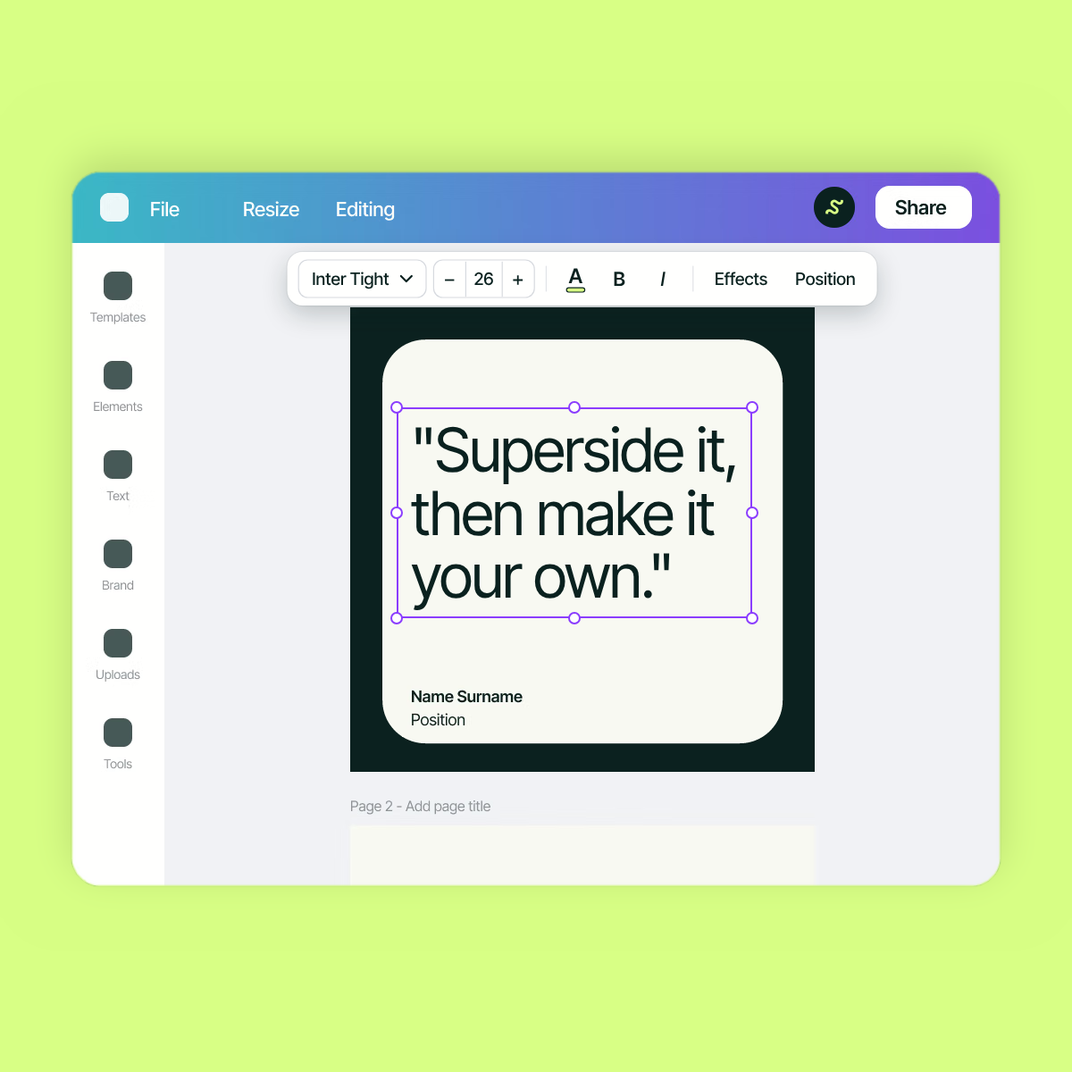  Illustration of a Canva design editor showing an editable branded template with the text “Superside it, then make it your own,” on a dark green background.