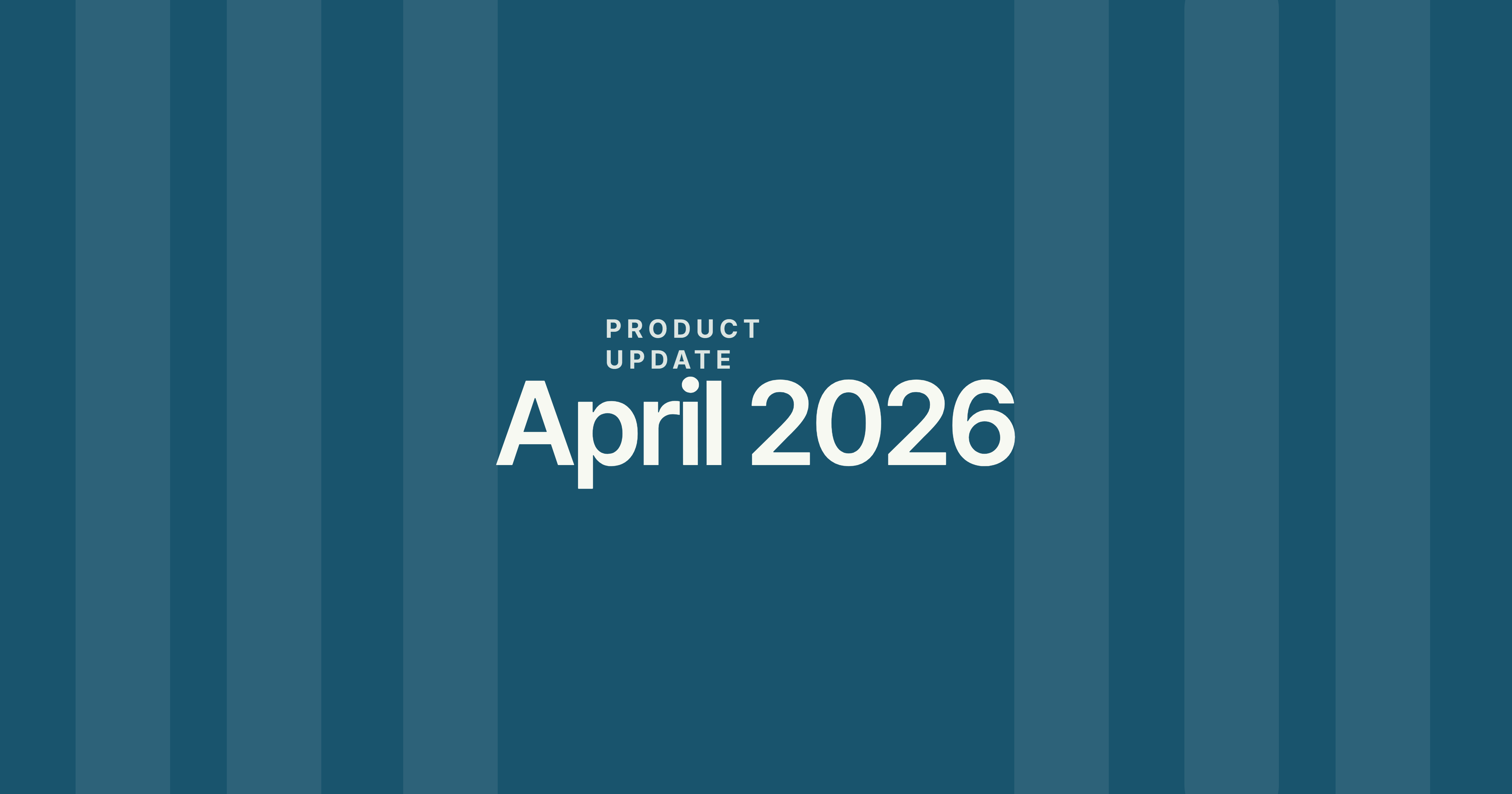 Superads latest product updates